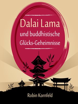 cover image of Dalai Lama und buddhistische Glu?cks-Geheimnisse